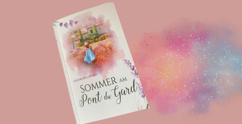 Gelesen | Sommer am Pont du Gard