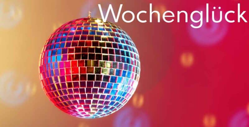 Wochenglück und die Zeit die rennt